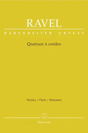 Économisez maintenant - Barenreiter Ravel Maurice - Quatuor A Cordes - Parties Separees