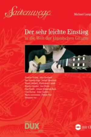 Edition Dux Langer M. - Der Sehr Leichte Einstieg In Die Welt Der Klassischen Gitarre - Petit prix