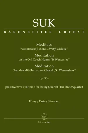Barenreiter Suk Josef - Meditation On The Old Czech Hymn "ST Wenceslas" Op.35a - Parties Separees - Stock presque épuisé