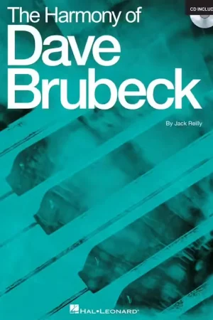 Qualité premium | Hal Leonard Jack Reilly - The Harmony Of Dave Brubeck + CD