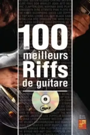 Fin de série - Play Music Publishing Tauzin Bruno - Les 100 Meilleurs Riffs De Guitare + CD