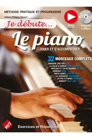 Prix usine - Hit Diffusion Je Débute Le Piano - Philippe-Gérard