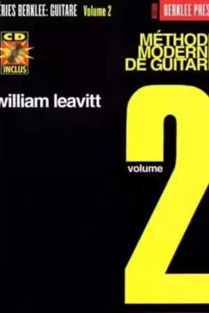Meilleur prix - Berklee Méthode Moderne De Guitare Vol.2 - Leavitt