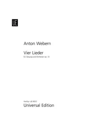 Universal Edition Webern A. - Vier Lieder Fur Gesang Und Orchester Op.13 - Conducteur | Prix exceptionnel