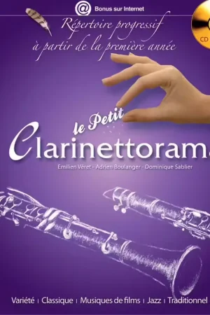 Livraison rapide | Hit Diffusion Le Petit Clarinettorama + CD