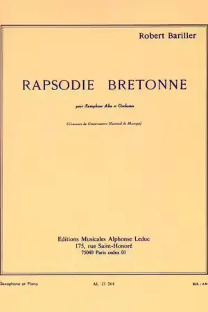 Incontournable | Leduc Bariller R. - Rapsodie Bretonne - Saxophone Alto et Piano
