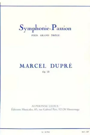 Leduc Dupre Marcel - Symphonie Passion Pour Grand Orgue Op.23 - Top des ventes