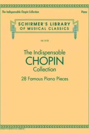 Schirmer THE INDISPENSABLE CHOPIN COLLECTION - PIANO - Best-seller