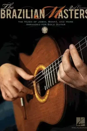 Ajoutez au panier - Hal Leonard THE BRAZILIAN MASTERS - GUITARE