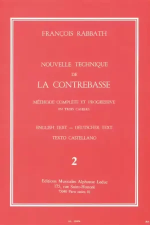 Leduc RABBATH FRANCOIS - NOUVELLE TECHNIQUE DE LA CONTREBASSE VOL.2 - Cette semaine uniquement