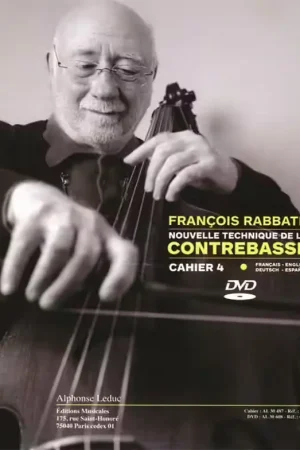Nouveau | Leduc Rabbath Francois - Nouvelle Technique De La Contrebasse Vol.4 + DVD