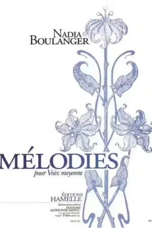 Plébiscité par les clients | Hamelle Editeurs Boulanger Nadia - Melodies Pour Voix Moyenne Vol.1