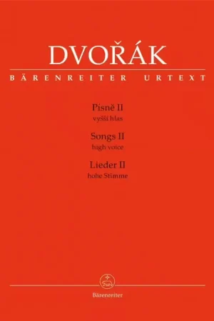 Barenreiter DVORAK A. - SONGS II - HIGH VOICE & PIANO | Disponible à la commande