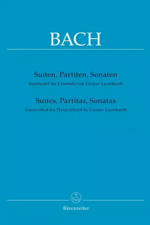 Barenreiter J.S. - Suites Pitas Sonatas - Transcribed For Hsichord (Gustav Leonhardt) - Dépêchez-vous