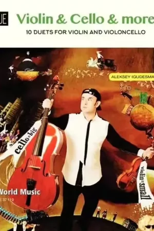 Nouveau en boutique - Universal Edition Igudesman Aleksey - Violin & Cello & More - 10 Duets For Violin And Violoncello