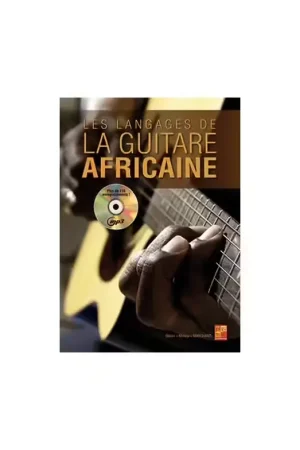 Offre - Play Music Publishing Marchand Olivier - Les Langages De La Guitare Africaine + CD