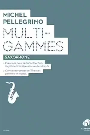 Prix réduit - Lemoine Pellegrino Michel - Multi Gammes - Saxophone