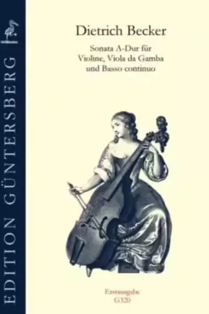 Guntersberg Becker Dietrich - Sonata A-Dur - Violon Viole De Gambe & B.C | Tout juste arrivé