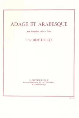 Très populaire - Leduc BERTHELOT RENE - ADAGE ET ARABESQUE - SAXOPHONE & PIANO