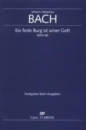 Carus Bach J.S. - Ein Feste Burg Ist Unser Gott BWV 80 - Vocal Score - Disponible maintenant