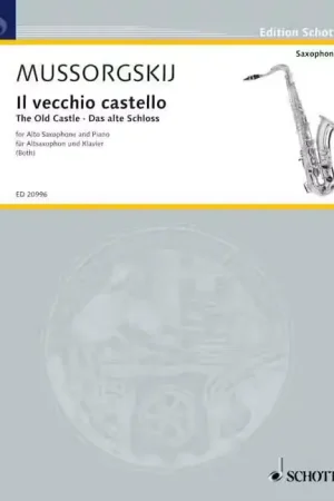 Schott Moussorgski - Le Vieux Château - Saxophone Alto et Piano - Prix cassé
