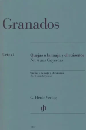 Henle Verlag Granados E. - Quejas O La Maja Y El Ruisr N°4 De Goyescas - Piano | Excellente qualité