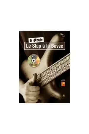 Très apprécié des clients - Play Music Publishing Tauzin Bruno - Je Debute Le Slap A La Basse + DVD