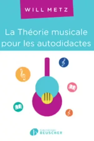 Bonne affaire | Paul Beuscher Publications Metz Will - La Theorie Musicale Pour Les Autodidactes