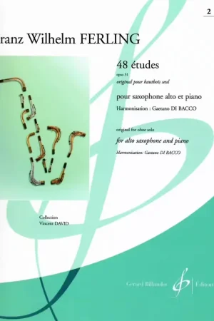Dernières pièces | Billaudot Ferling F.W. - 48 Etudes Op.31 Vol.2 - Saxophone Alto & Piano