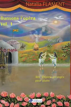 Profitez-en - Lemoine Flament - Dansons L'opéra Vol.1 - Piano