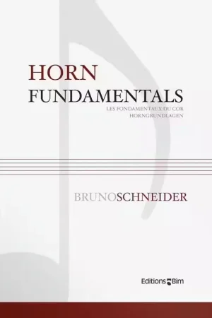 BIM Schneider Bruno - Horn Fundamentals - Prix imbattable