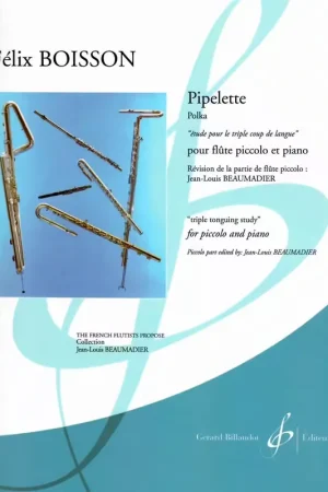 Billaudot Boisson Felix - Pipelette - Piccolo & Piano - Fin de série