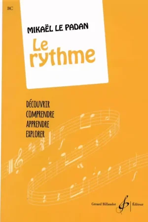 Commandez maintenant | Billaudot Le Padan M. - Le Rythme - Les Essentiels De La Musique