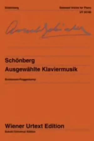 Promotion - Wiener Urtext Edition Schoenberg Arnold - Selected Works For Piano