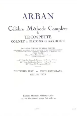 Leduc Arban JEAN-baptiste - Celebre Methode Complete Pour Trompette Volume 1 - Fin de série