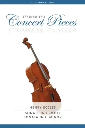 Barenreiter ECCLES HENRY - SONATE IN G-MOLL - VIOLONCELLE & PIANO - Commandez dès aujourd'hui