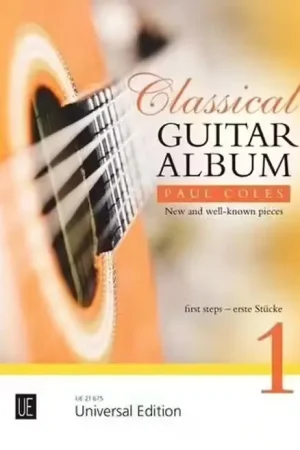 Universal Edition COLES PAUL - CLASSICAL GUITAR ALBUM VOL.1 - Excellente qualité