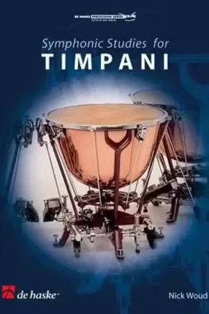 Dehaske Nick Woud - Symphonic Studies For Timpani - Timbales | Offre exclusive