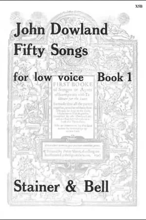 Stainer And Bell Dowland John - 50 Songs Vol.1 - Low Voice & Piano - Nouveau