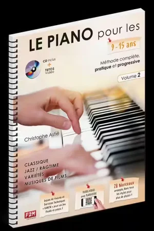 F2M Editions Astie C.- Le Piano Pour Les 9-15 Ans Vol.2 + CD - Dernières pièces
