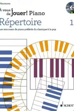 Schott Heumann Hans Gunter - A Vous De Jouer! Piano Repertoire Vol.1 | Stock presque épuisé