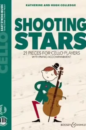 Boosey & Hawkes Colledge K. And H. - Shooting Stars - Violoncelle & Piano + Online Audio - Déstockage
