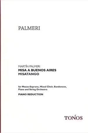 Tonos Mise a Buenos Aires Misatango Piano - Palmeri | Promotion