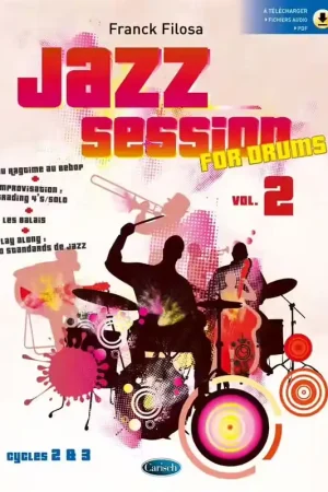 Soldes - Carisch Filosa Franck - Jazz Session For Drums Vol.2 - Batterie