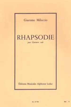 Leduc Miluccio Giacomo - Rhapsodie - Clarinette Seule | Achetez maintenant