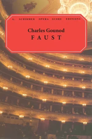 Qualité professionnelle - Schirmer Gounod Charles - Faust - Vocal Score