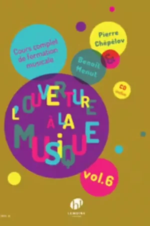 Tout juste disponible | Lemoine Chepelov P. / Menut B. - Ouverture A La Musique Vol.6 + CD