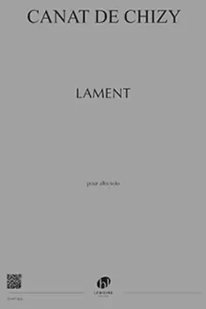 Lemoine Canat De Chizy Edith - Lament - Alto - Prix cassé