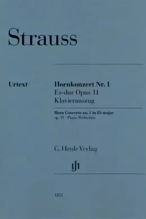 Henle Verlag Strauss Richard - Concerto Pour Cor N°1 - Op.11 - Cor & Piano - Promo exceptionnelle