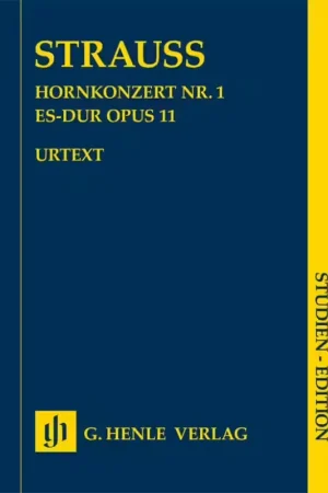 Prix bas - Henle Verlag Strauss Richard - Concerto Horn Cor N°1 - Op.11 - Score